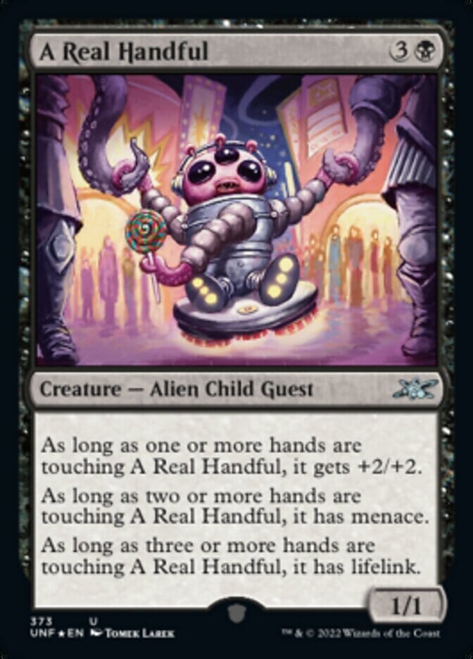 A Real Handful (Galaxy Foil) [Unfinity] MTG Single Magic: The Gathering  | Multizone: Comics And Games