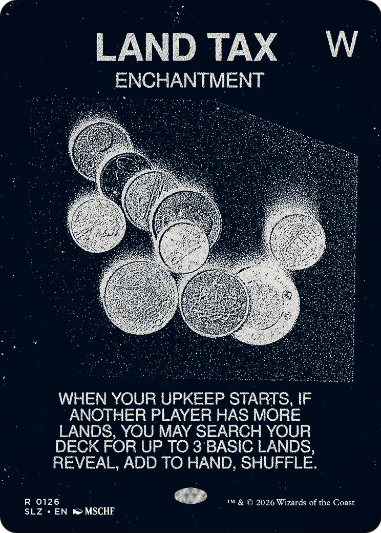 Land Tax (0126) [Secret Lair x MSCHF: The Zeta Set] | Multizone: Comics And Games
