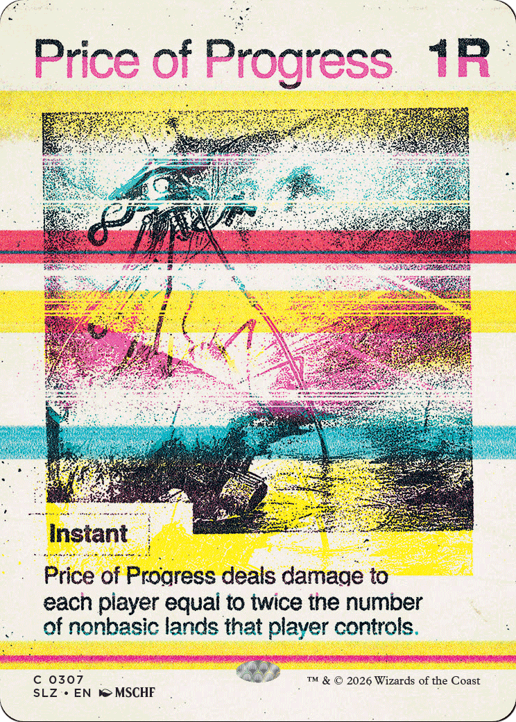 Price of Progress (0307) [Secret Lair x MSCHF: The Zeta Set] | Multizone: Comics And Games