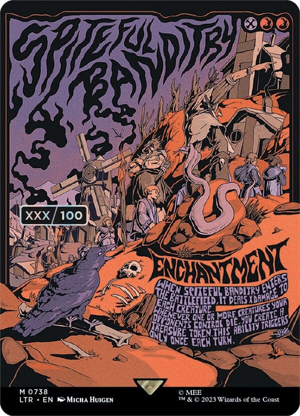 Spiteful Banditry (Borderless Poster) (Serialized) [The Lord of the Rings: Tales of Middle-Earth] MTG Single Magic: The Gathering  | Multizone: Comics And Games