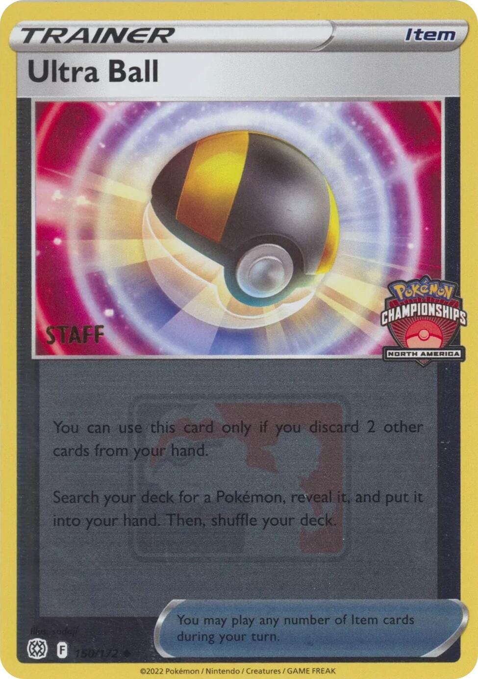 Ultra Ball (150/172) (2022 North America Championships Staff) [League & Championship Cards] Pokemon Single Pokémon  | Multizone: Comics And Games