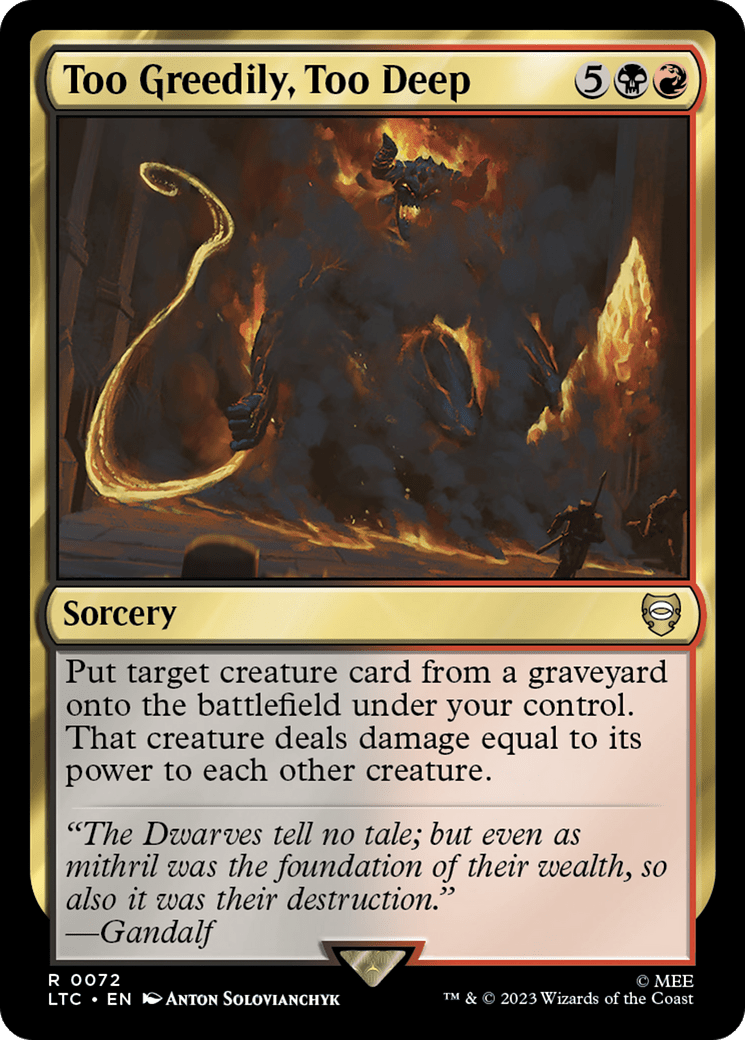 Too Greedily, Too Deep [The Lord of the Rings: Tales of Middle-Earth Commander] MTG Single Magic: The Gathering  | Multizone: Comics And Games
