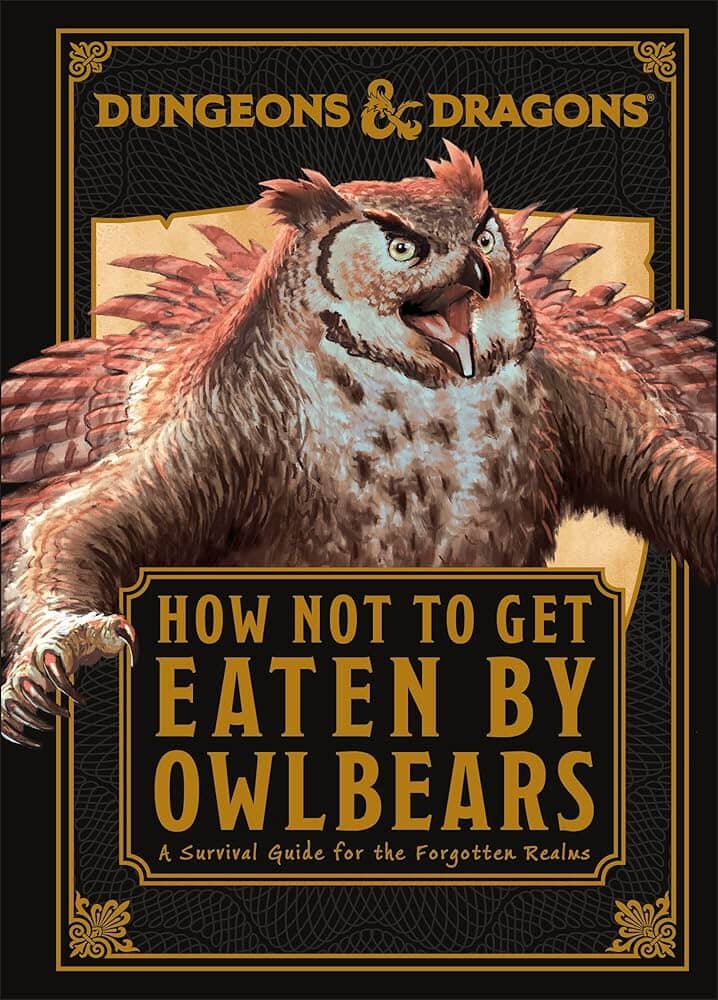 Dungeons & Dragons: How Not to Get Eaten by Owlbears - A Survival Guide for the Forgotten Realms Wizards  | Multizone: Comics And Games