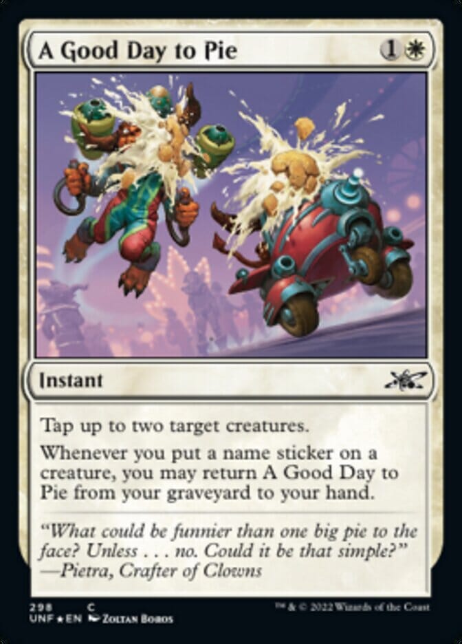 A Good Day to Pie (Galaxy Foil) [Unfinity] MTG Single Magic: The Gathering  | Multizone: Comics And Games