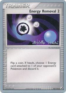 Energy Removal 2 (82/115) (Suns & Moons - Miska Saari) [World Championships 2006] Pokemon Single Pokémon  | Multizone: Comics And Games
