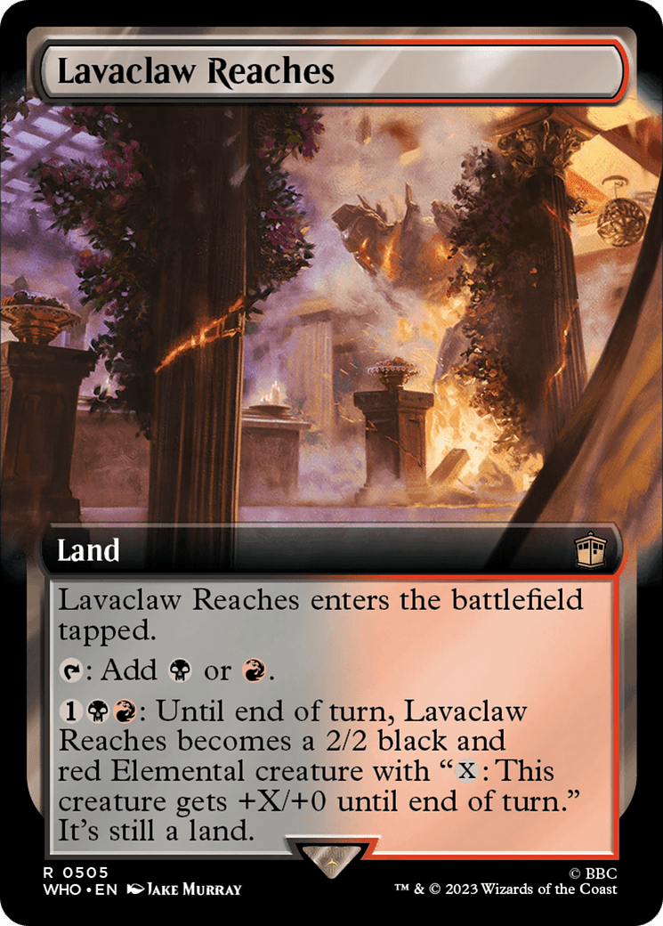 Lavaclaw Reaches (Extended Art) [Doctor Who] MTG Single Magic: The Gathering  | Multizone: Comics And Games