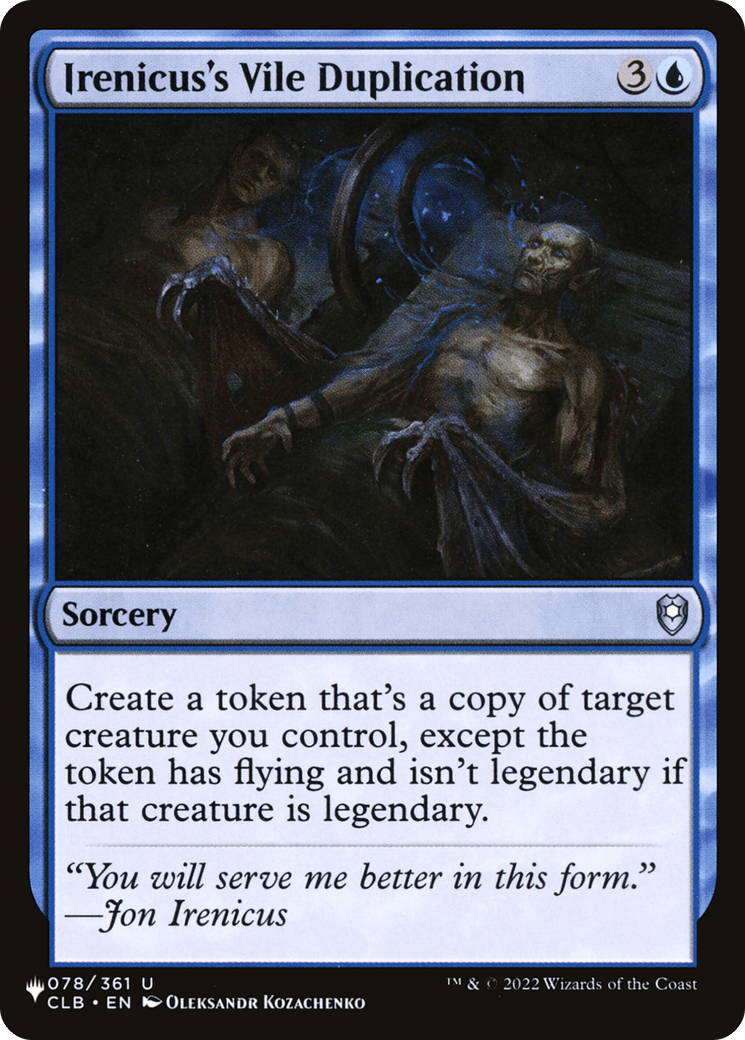 Irenicus's Vile Duplication [The List] MTG Single Magic: The Gathering  | Multizone: Comics And Games