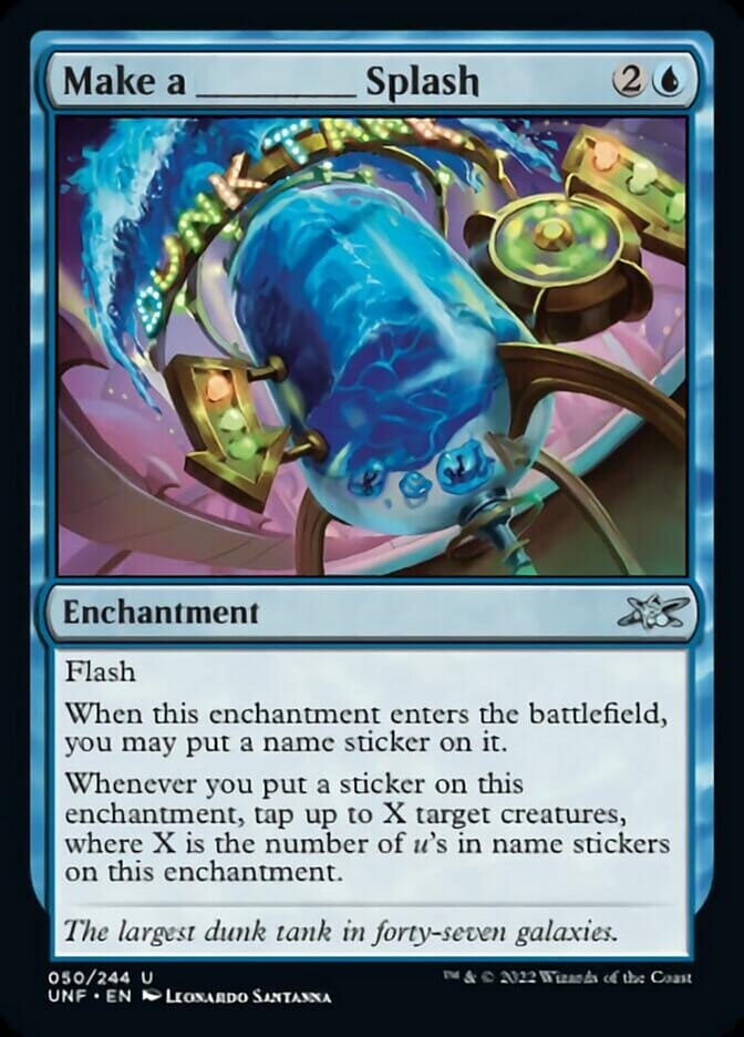 Make a _____ Splash [Unfinity] MTG Single Magic: The Gathering  | Multizone: Comics And Games