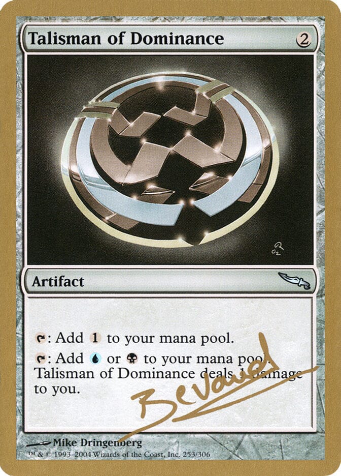 Talisman of Dominance (Manuel Bevand) [World Championship Decks 2004] MTG Single Magic: The Gathering  | Multizone: Comics And Games