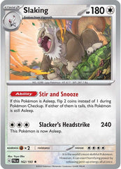 Slaking (162/193) [Scarlet & Violet: Paldea Evolved] Pokemon Single Pokémon  | Multizone: Comics And Games