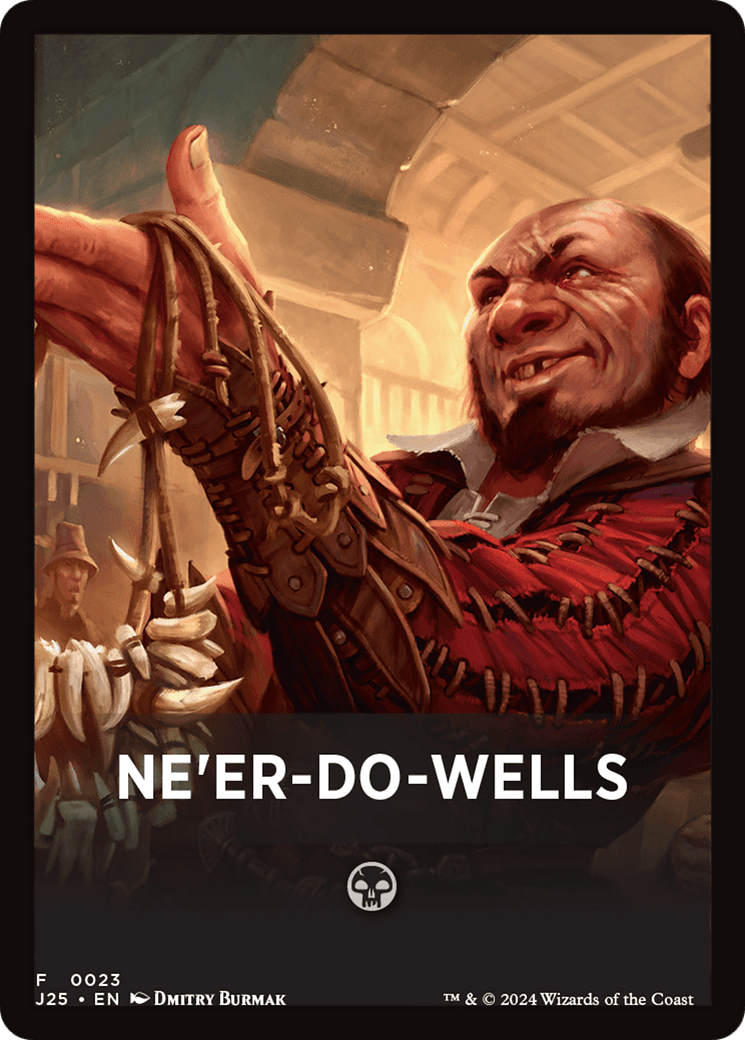 Ne'er-Do-Wells Theme Card [Foundations Jumpstart Front Cards] MTG Single Magic: The Gathering  | Multizone: Comics And Games