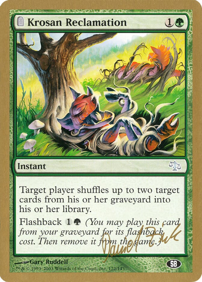 Krosan Reclamation (Daniel Zink) (SB) [World Championship Decks 2003] MTG Single Magic: The Gathering  | Multizone: Comics And Games