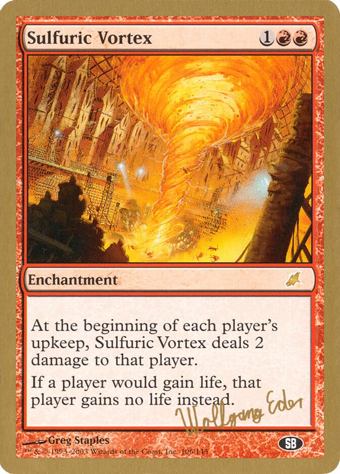Sulfuric Vortex (Wolfgang Eder) (SB) [World Championship Decks 2003] MTG Single Magic: The Gathering  | Multizone: Comics And Games