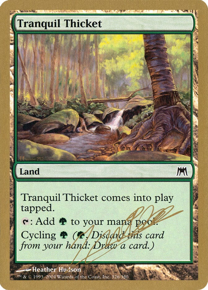 Tranquil Thicket (Julien Nuijten) [World Championship Decks 2004] MTG Single Magic: The Gathering  | Multizone: Comics And Games