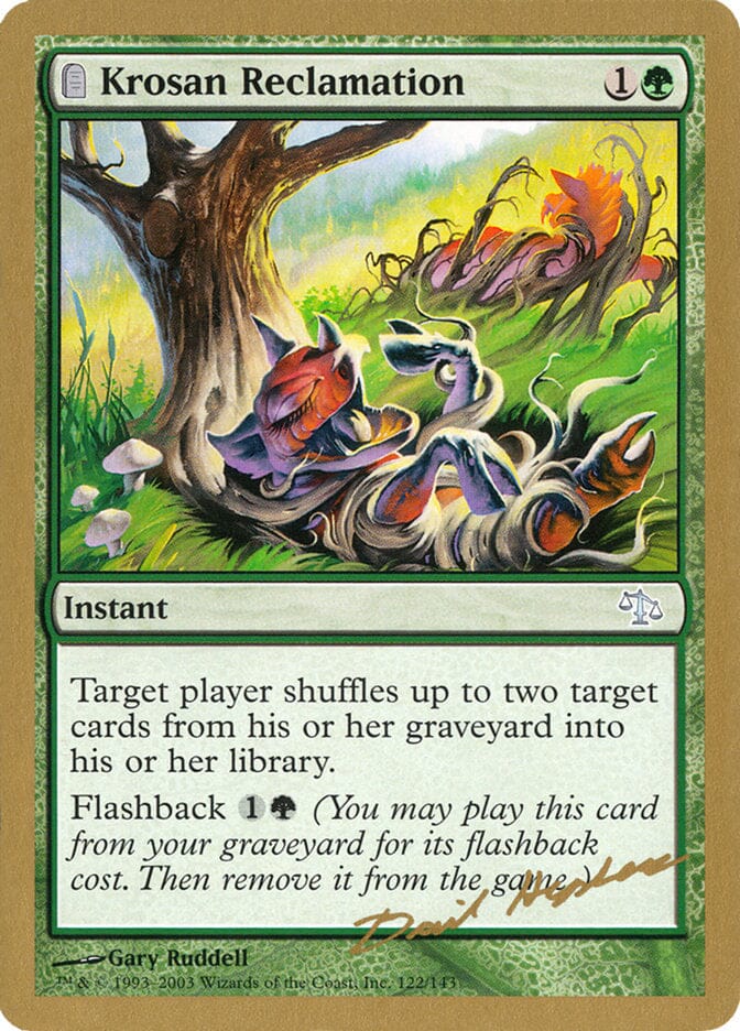 Krosan Reclamation (Dave Humpherys) [World Championship Decks 2003] MTG Single Magic: The Gathering  | Multizone: Comics And Games