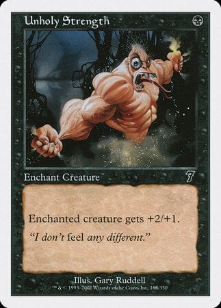 Unholy Strength [Seventh Edition] MTG Single Magic: The Gathering  | Multizone: Comics And Games