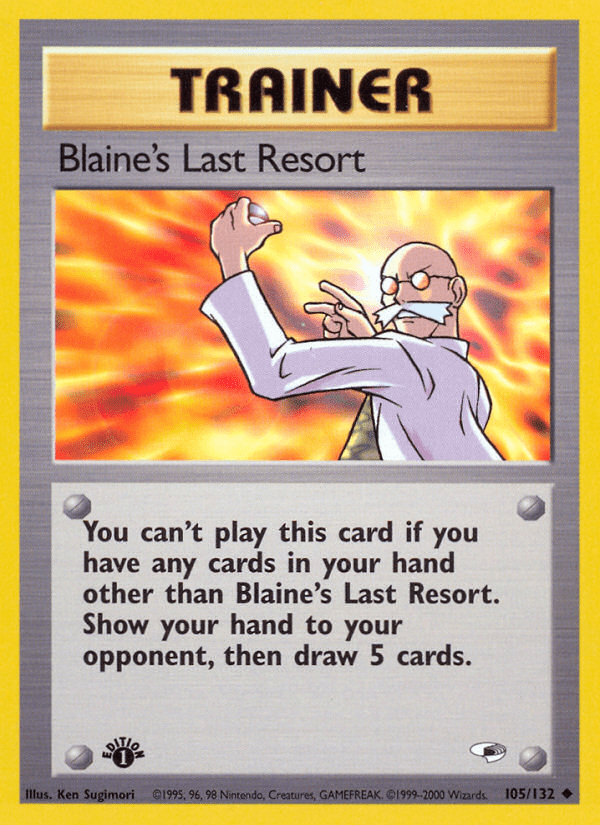 Blaine's Last Resort (105/132) [Gym Heroes 1st Edition] Pokemon Single Pokémon  | Multizone: Comics And Games