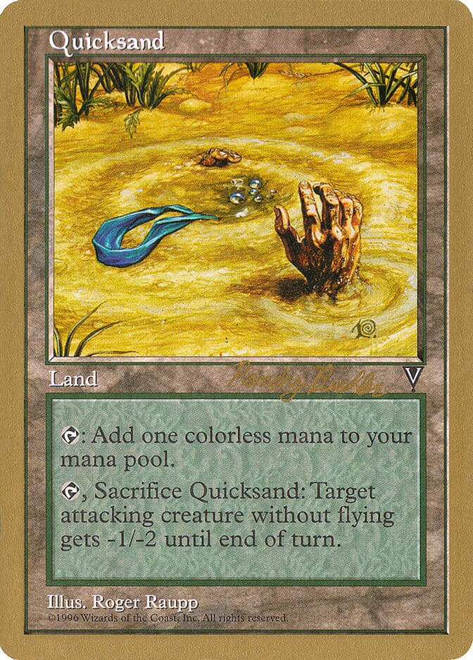 Quicksand (Randy Buehler) [World Championship Decks 1998] MTG Single Magic: The Gathering  | Multizone: Comics And Games
