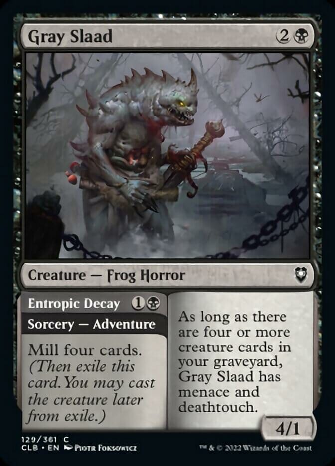 Gray Slaad // Entropic Decay [Commander Legends: Battle for Baldur's Gate] MTG Single Magic: The Gathering  | Multizone: Comics And Games