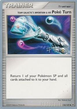 Team Galactic's Invention G-105 Poke Turn (118/127) (Crowned Tiger - Tsubasa Nakamura) [World Championships 2009] Pokemon Single Pokémon  | Multizone: Comics And Games