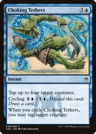 Choking Tethers [Masters 25] MTG Single Magic: The Gathering  | Multizone: Comics And Games