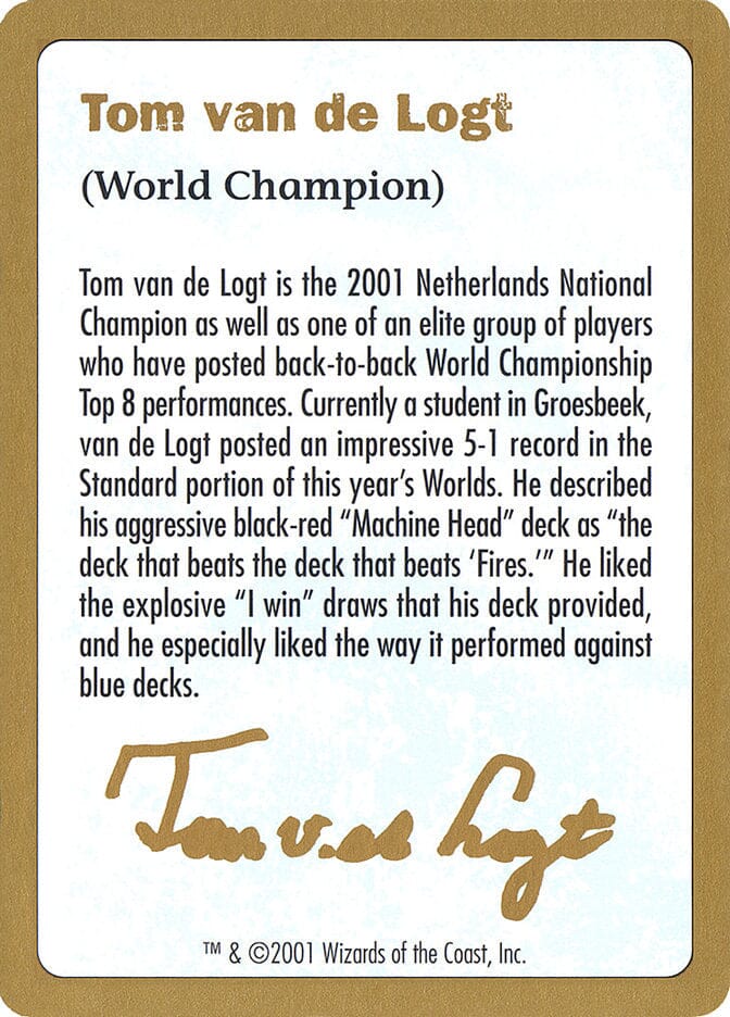Tom van de Logt Bio [World Championship Decks 2001] MTG Single Magic: The Gathering  | Multizone: Comics And Games