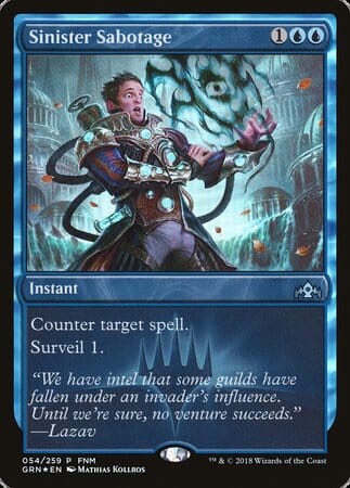 Sinister Sabotage [Guilds of Ravnica Promos] MTG Single Magic: The Gathering  | Multizone: Comics And Games