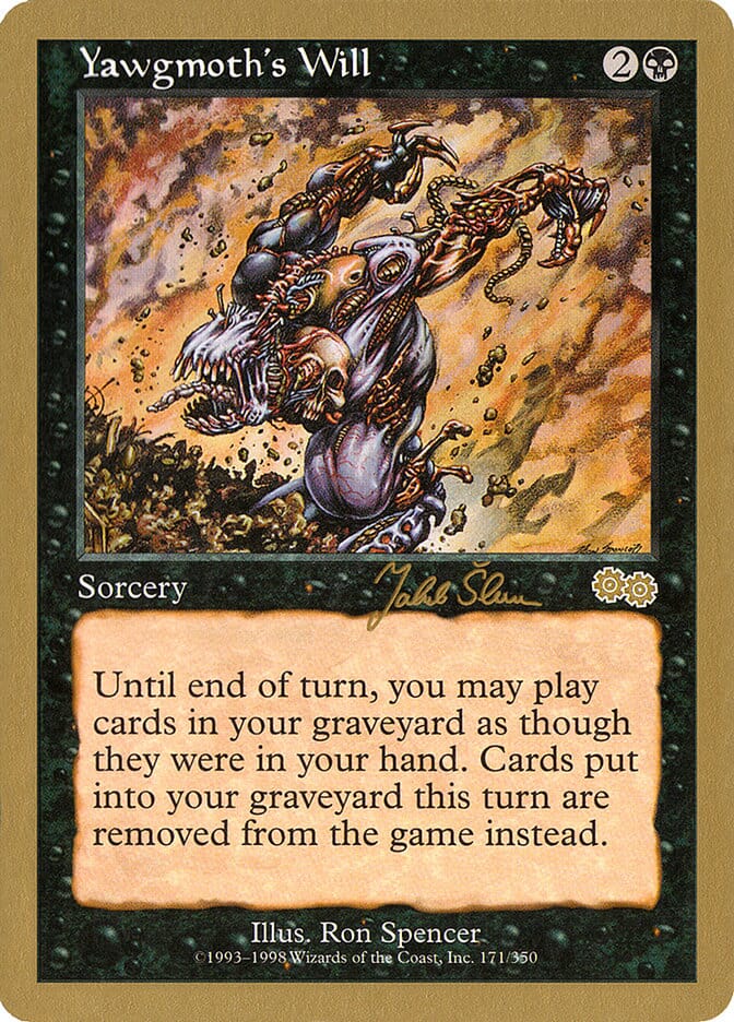 Yawgmoth's Will (Jakub Slemr) [World Championship Decks 1999] MTG Single Magic: The Gathering  | Multizone: Comics And Games