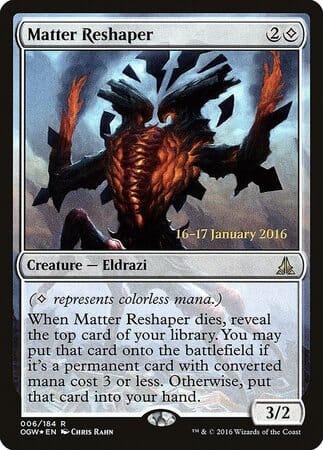 Matter Reshaper [Oath of the Gatewatch Promos] MTG Single Magic: The Gathering  | Multizone: Comics And Games
