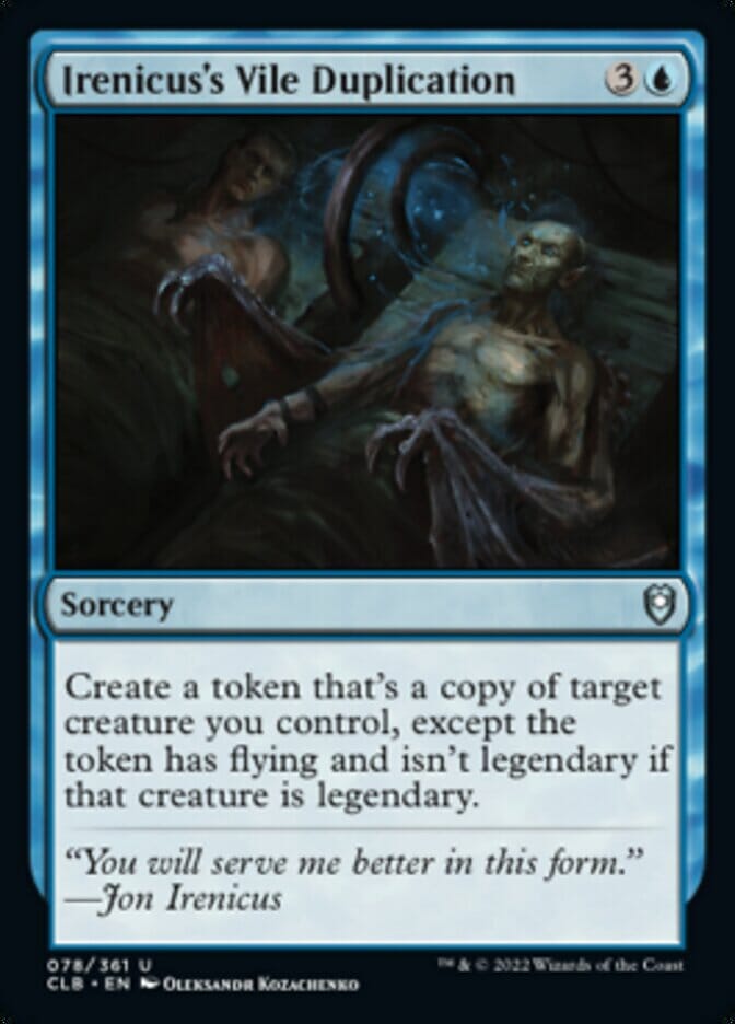 Irenicus's Vile Duplication [Commander Legends: Battle for Baldur's Gate] MTG Single Magic: The Gathering  | Multizone: Comics And Games