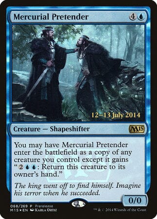 Mercurial Pretender [Magic 2015 Promos] MTG Single Magic: The Gathering  | Multizone: Comics And Games
