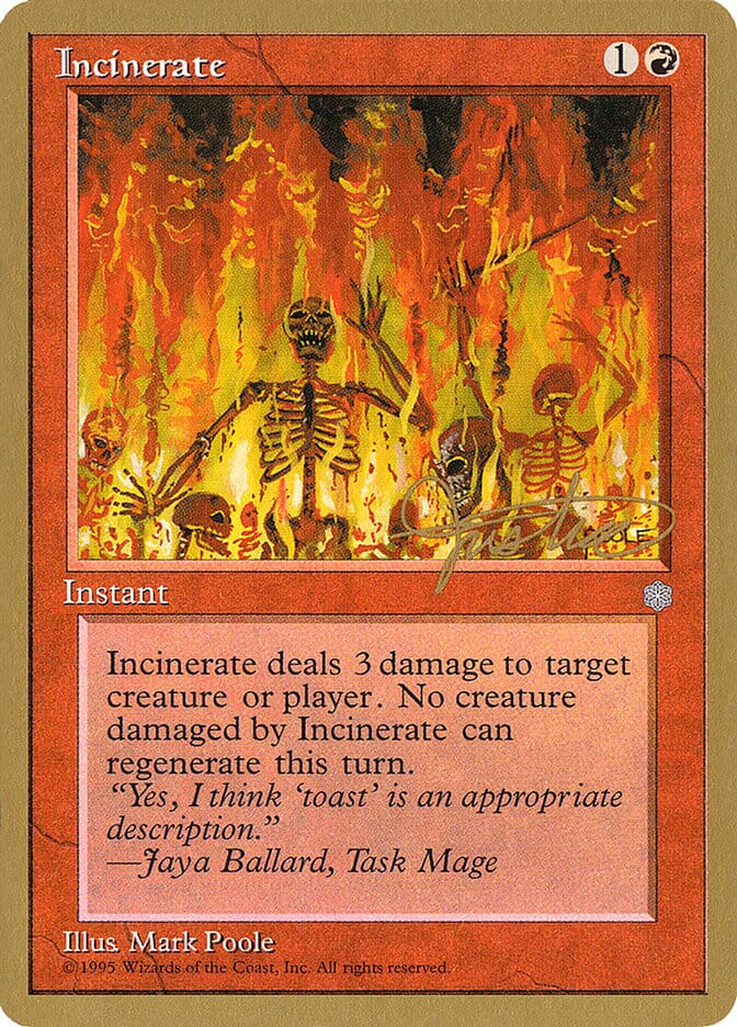 Incinerate (Mark Justice) [Pro Tour Collector Set] MTG Single Magic: The Gathering  | Multizone: Comics And Games