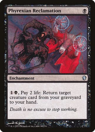 Phyrexian Reclamation [Commander 2013] MTG Single Magic: The Gathering  | Multizone: Comics And Games