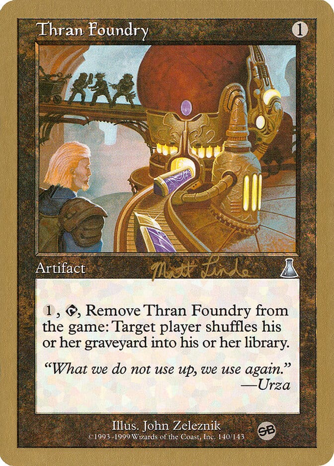 Thran Foundry (Matt Linde) (SB) [World Championship Decks 1999] MTG Single Magic: The Gathering  | Multizone: Comics And Games