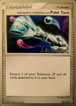 Team Galactic's Invention G-105 Poke Turn (118/127) (LuxChomp of the Spirit - Yuta Komatsuda) [World Championships 2010] Pokemon Single Pokémon  | Multizone: Comics And Games