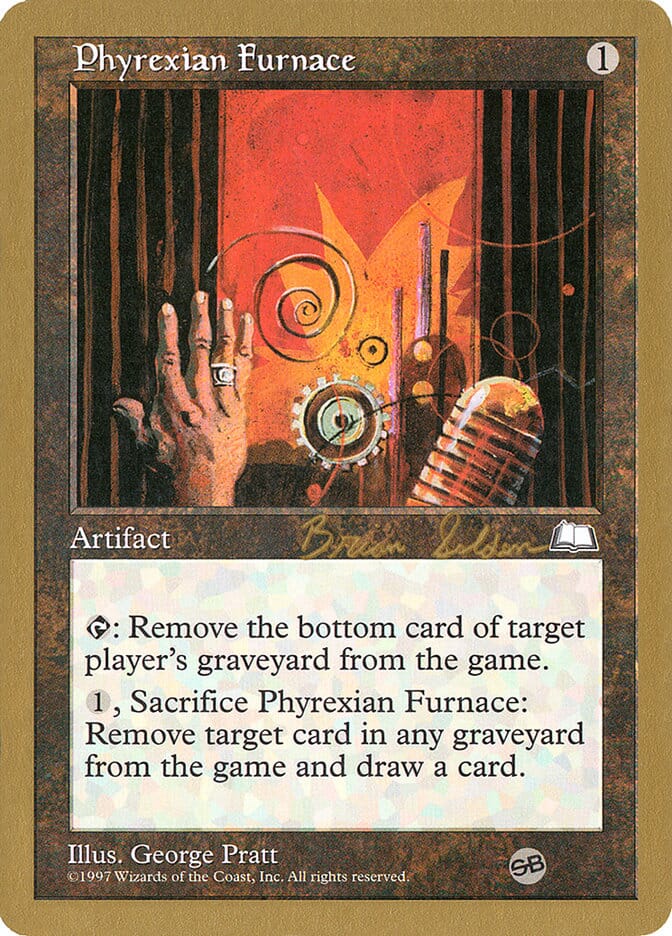 Phyrexian Furnace (Brian Selden) (SB) [World Championship Decks 1998] MTG Single Magic: The Gathering  | Multizone: Comics And Games