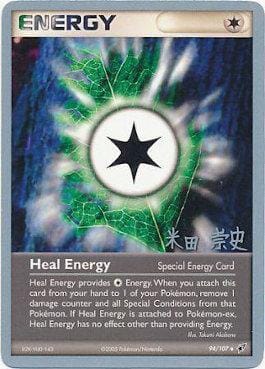 Heal Energy (94/107) (Dark Tyranitar Deck - Takashi Yoneda) [World Championships 2005] Pokemon Single Pokémon  | Multizone: Comics And Games
