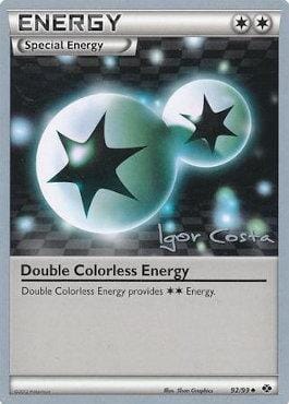 Double Colorless Energy (92/99) (Pesadelo Prism - Igor Costa) [World Championships 2012] Pokemon Single Pokémon  | Multizone: Comics And Games