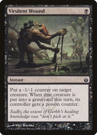 Virulent Wound [Mirrodin Besieged] MTG Single Magic: The Gathering  | Multizone: Comics And Games
