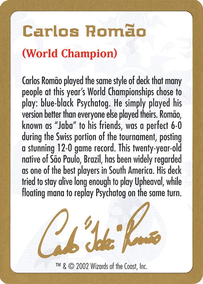 Carlos Romão Bio [World Championship Decks 2002] MTG Single Magic: The Gathering  | Multizone: Comics And Games