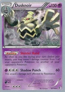 Dusknoir (63/149) (American Gothic - Ian Whiton) [World Championships 2013] Pokemon Single Pokémon  | Multizone: Comics And Games