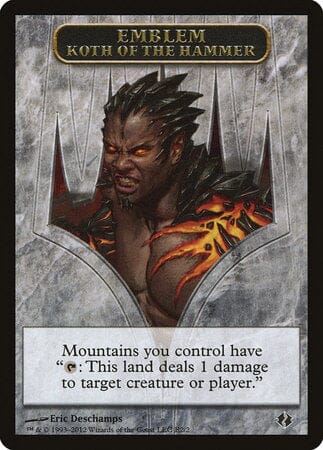 Emblem - Koth of the Hammer [Duel Decks: Venser vs. Koth Tokens] MTG Single Magic: The Gathering  | Multizone: Comics And Games