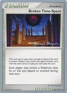Broken Time-Space (104/127) (Happy Luck - Mychael Bryan) [World Championships 2010] Pokemon Single Pokémon  | Multizone: Comics And Games