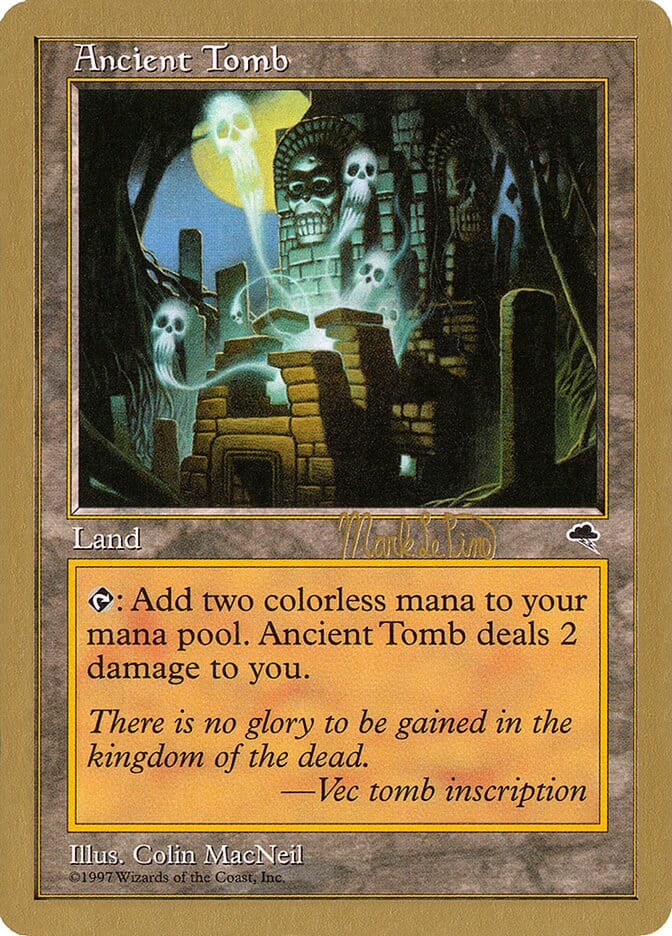 Ancient Tomb (Mark Le Pine) [World Championship Decks 1999] MTG Single Magic: The Gathering  | Multizone: Comics And Games