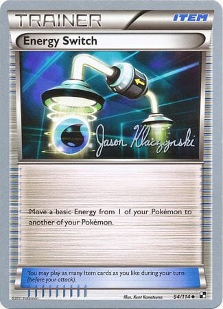 Energy Switch (94/114) (Darkrai Deck - Jason Klaczynski) [World Championships 2013] Pokemon Single Pokémon  | Multizone: Comics And Games