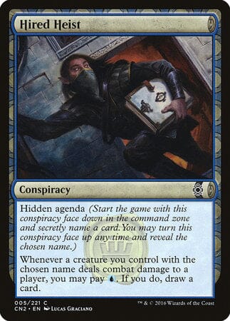 Hired Heist [Conspiracy: Take the Crown] MTG Single Magic: The Gathering  | Multizone: Comics And Games