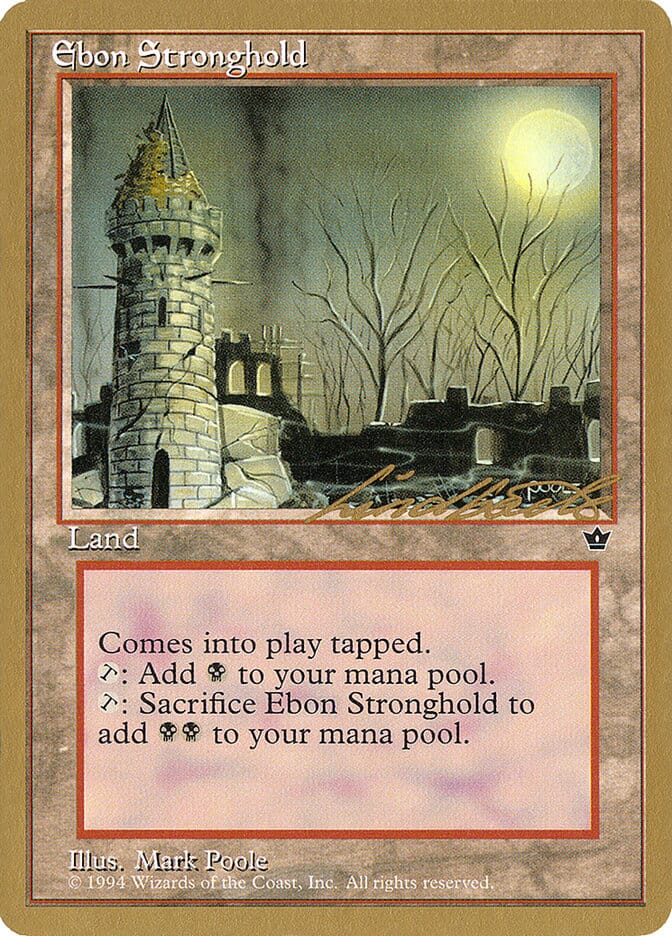 Ebon Stronghold (Leon Lindback) [Pro Tour Collector Set] MTG Single Magic: The Gathering  | Multizone: Comics And Games