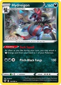 Hydreigon (110/189) (Thank You Promo) [Sword & Shield: Darkness Ablaze] Pokemon Single Pokémon  | Multizone: Comics And Games