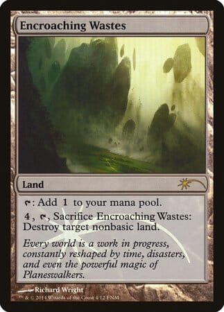 Encroaching Wastes [Friday Night Magic 2014] MTG Single Magic: The Gathering  | Multizone: Comics And Games