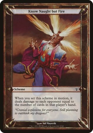 Know Naught but Fire (Archenemy) [Archenemy Schemes] MTG Single Magic: The Gathering  | Multizone: Comics And Games